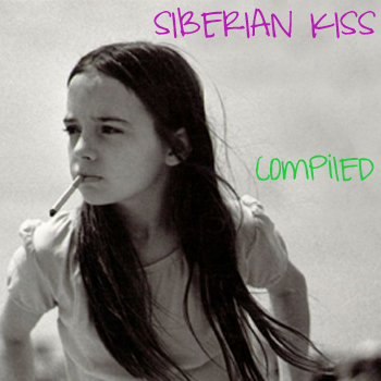 Siberian Kiss Compiled Vol II